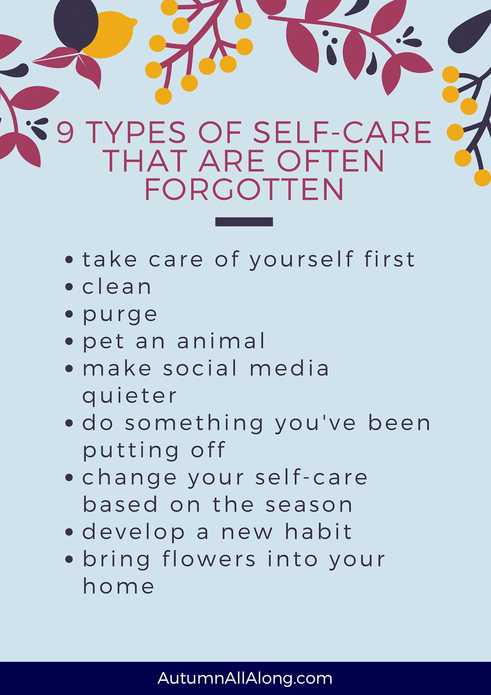 9 types of self-care that are often forgotten | via Autumn All Along