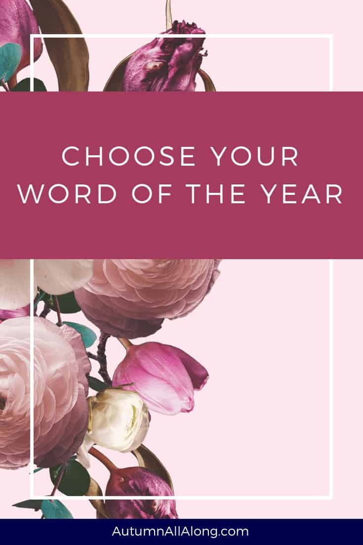 Do you need help choosing your word of the year to help you set goals? Here are some great ideas!