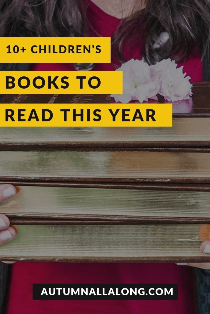 10 children's chapter books I am reading in 2018 | via Autumn All Along