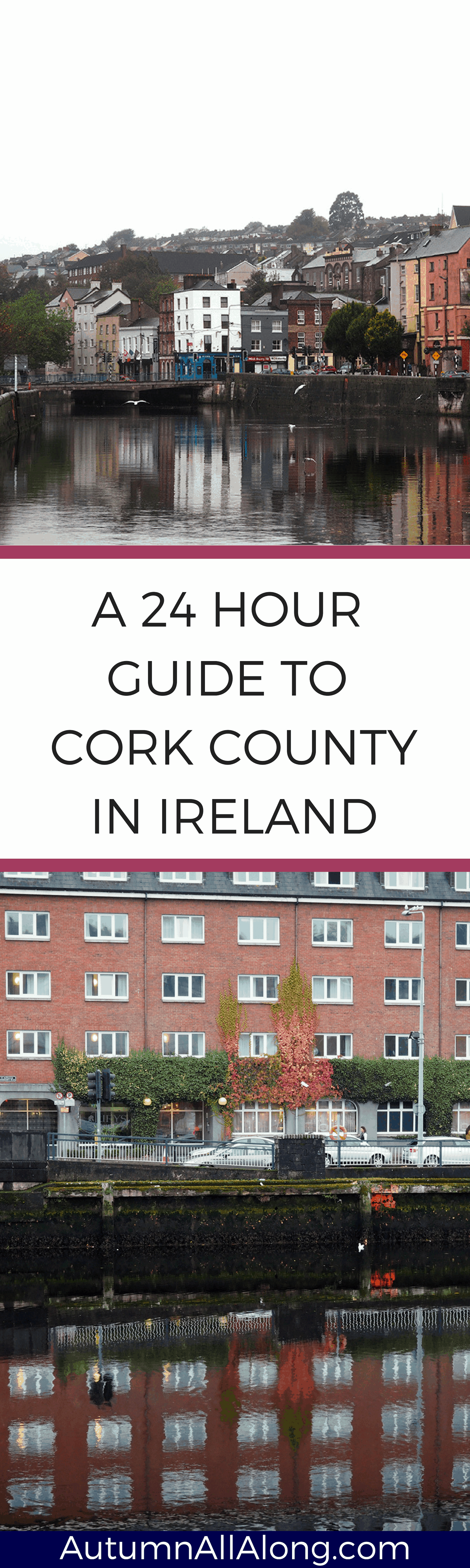It is amazing what you can do in Cork County in 24 hours. With the hurricane, it was impressive how much we were able to do and see! | via Autumn All Along