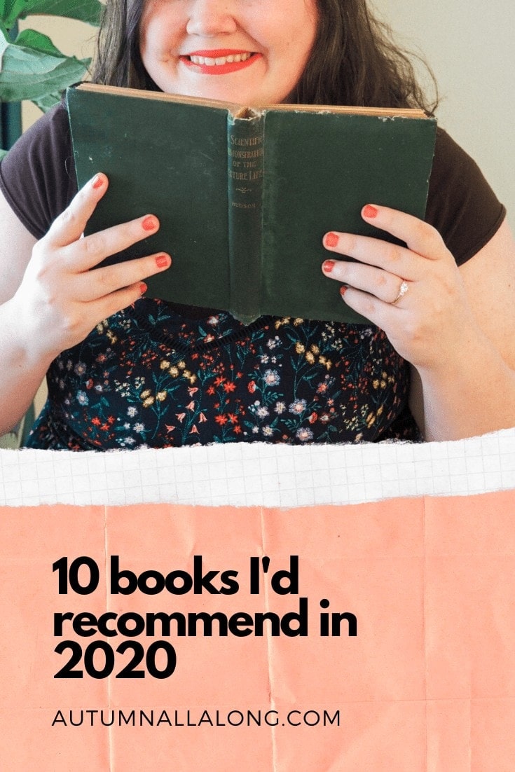 10 books I'd recommend to read this year. | via Autumn All Along