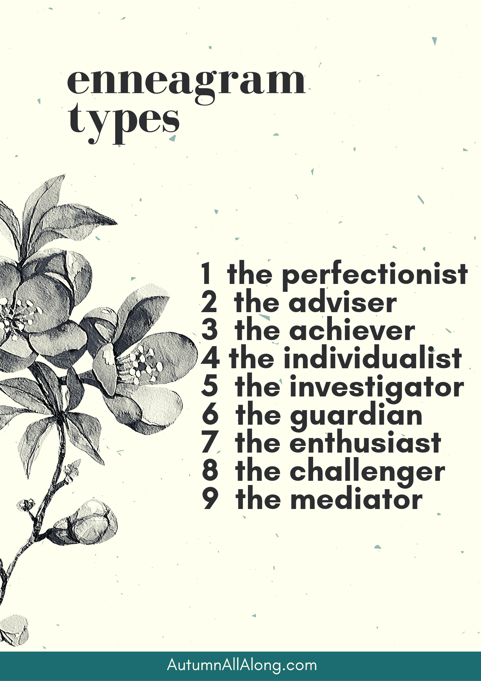 There are 9 different enneagram types, but each person only has one main type. | via Autumn All Along