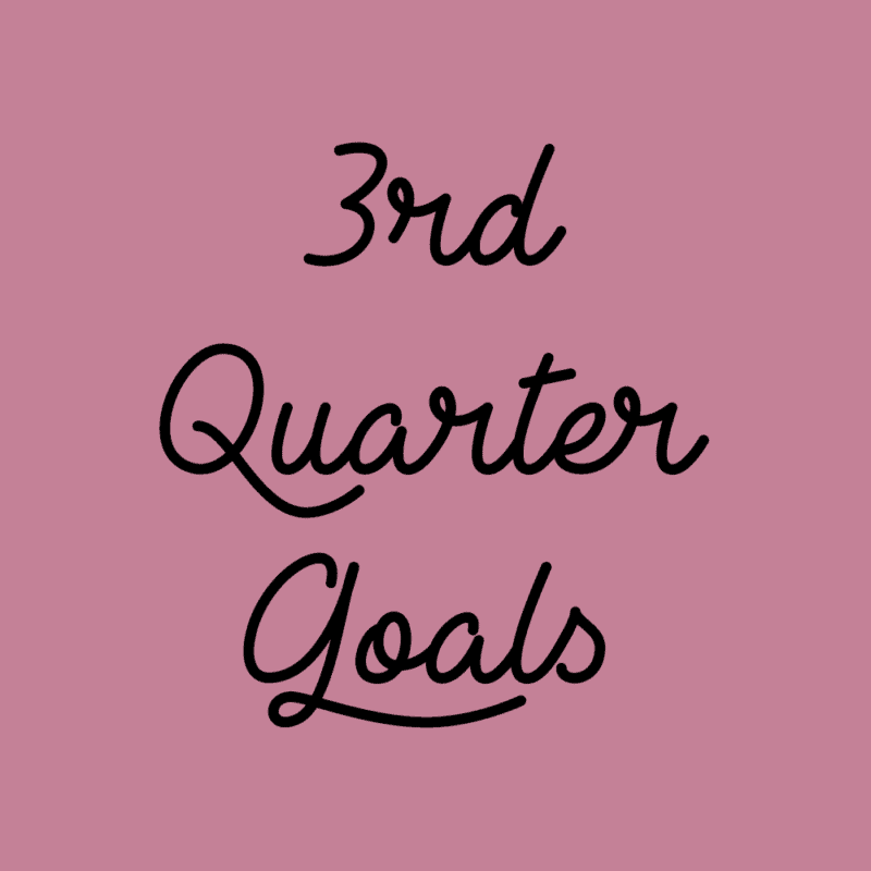 3rd quarter goals | via Autumn All Along